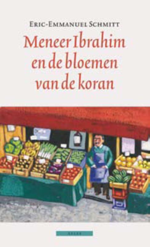 boekenbalie_9789045016498_cover Meneer Ibrahim en de bloemen van de koran / Cyclus van het onzichtbare / 2