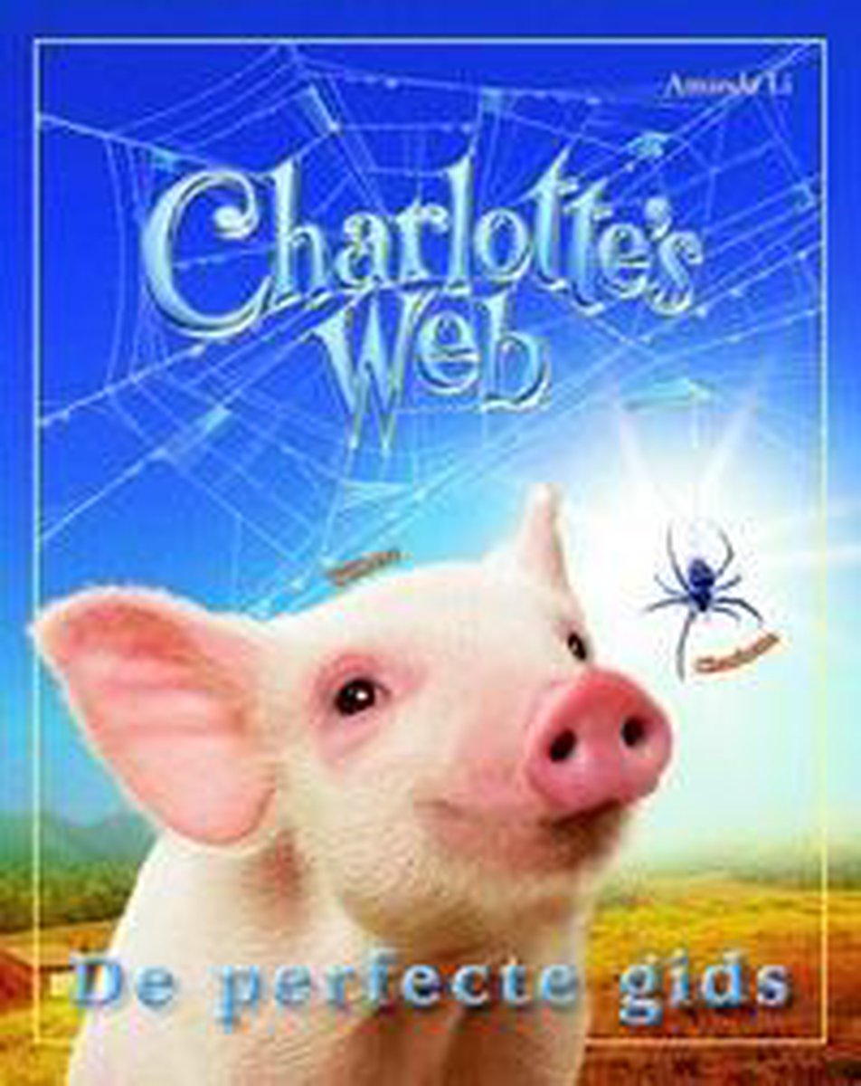 Charlotte's Web - de perfecte gids