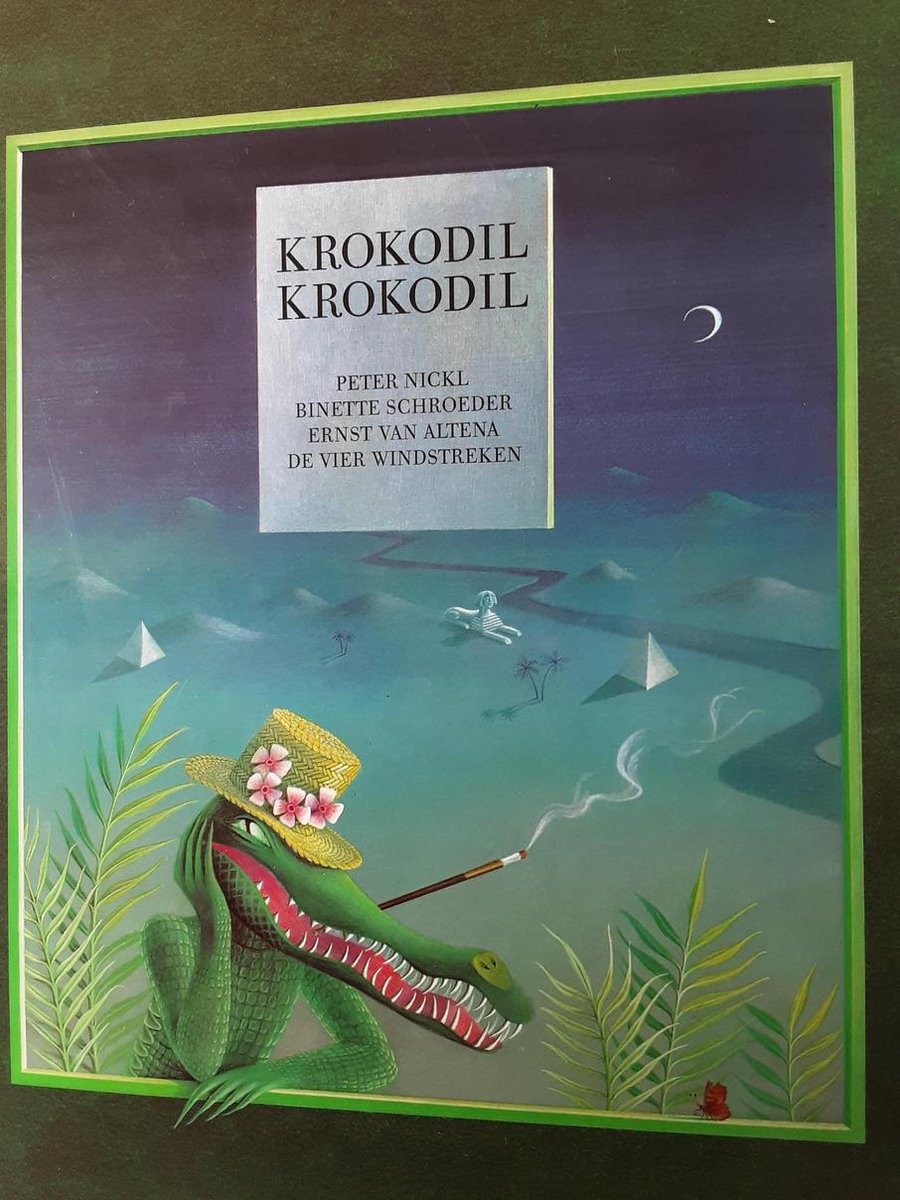 Krokodil krokodil / Een Vier Windstreken prentenboek