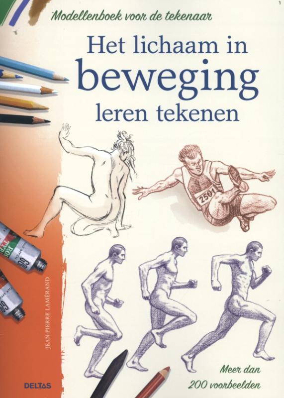 boekenbalie_9789044734133_cover Modellenboek voor de tekenaar Het lichaam in beweging leren tekenen / Modellenboek voor de tekenaar