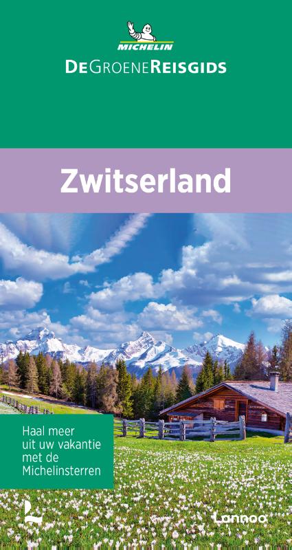 De Groene Reisgids - Zwitserland / Michelin Reisgids