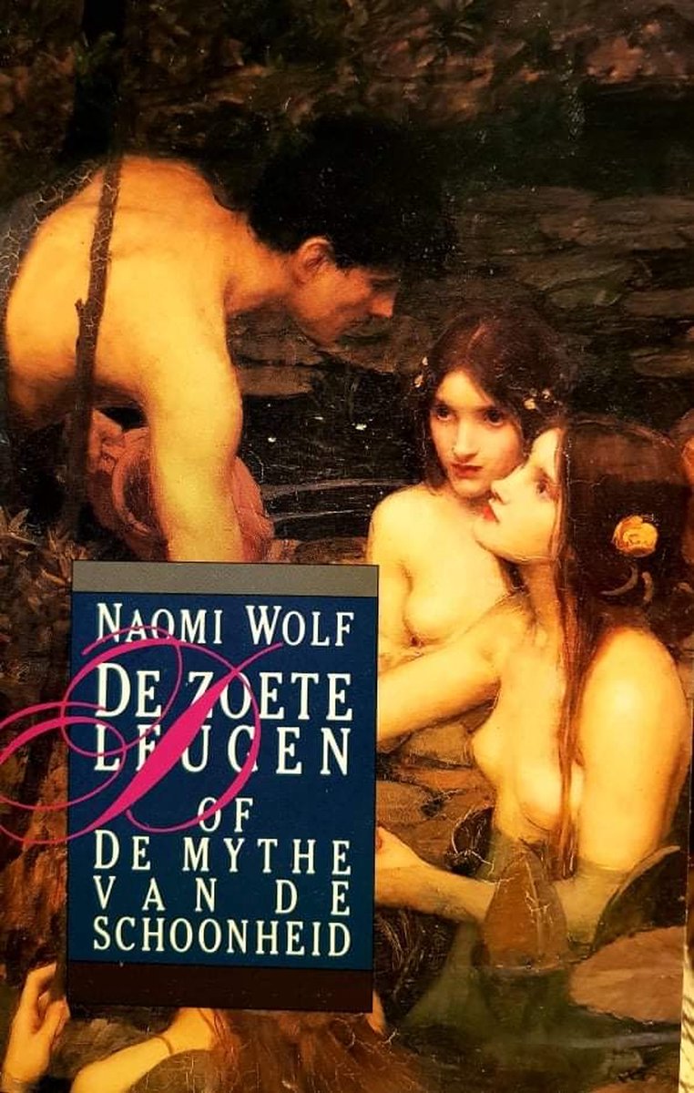 boekenbalie_9789022518861_cover De zoete leugen, of De mythe van de schoonheid