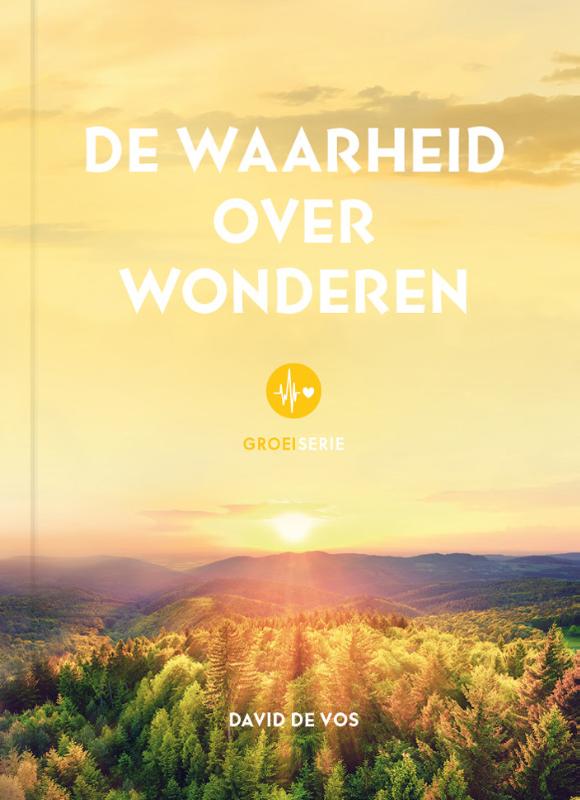 David de Vos De Waarheid Over Wonderen thumbnail