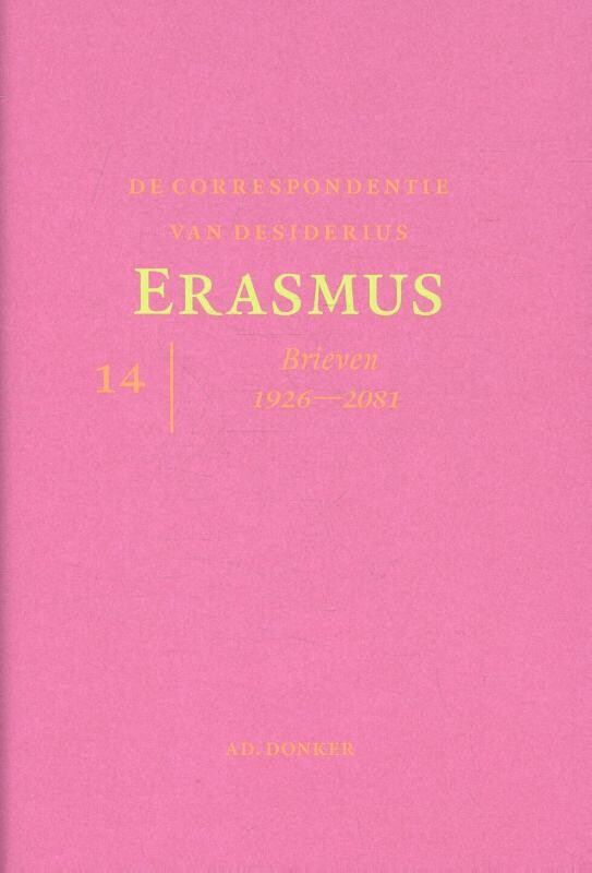 De Correspondentie Van Desiderius Erasmus