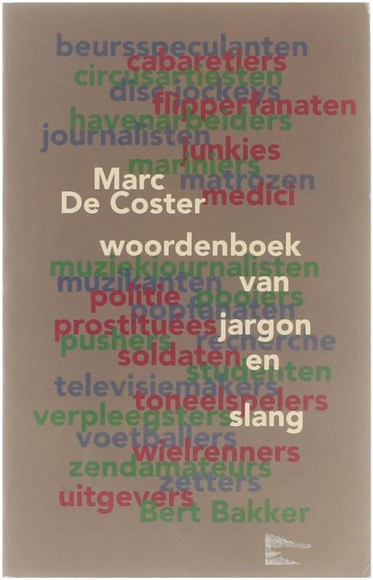 Coster Woordenboek Van Jargon En Slang