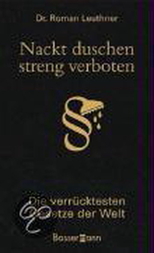 Nackt duschen - streng verboten