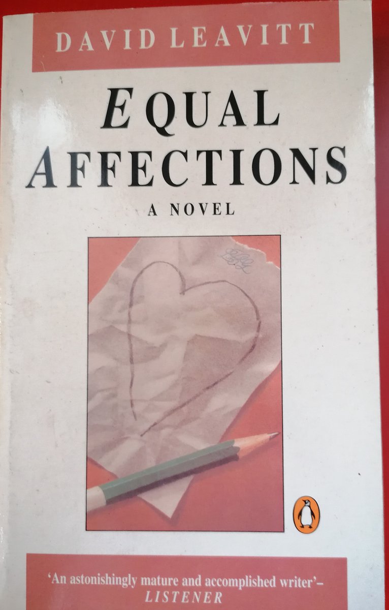Equal Affections - David Leavitt