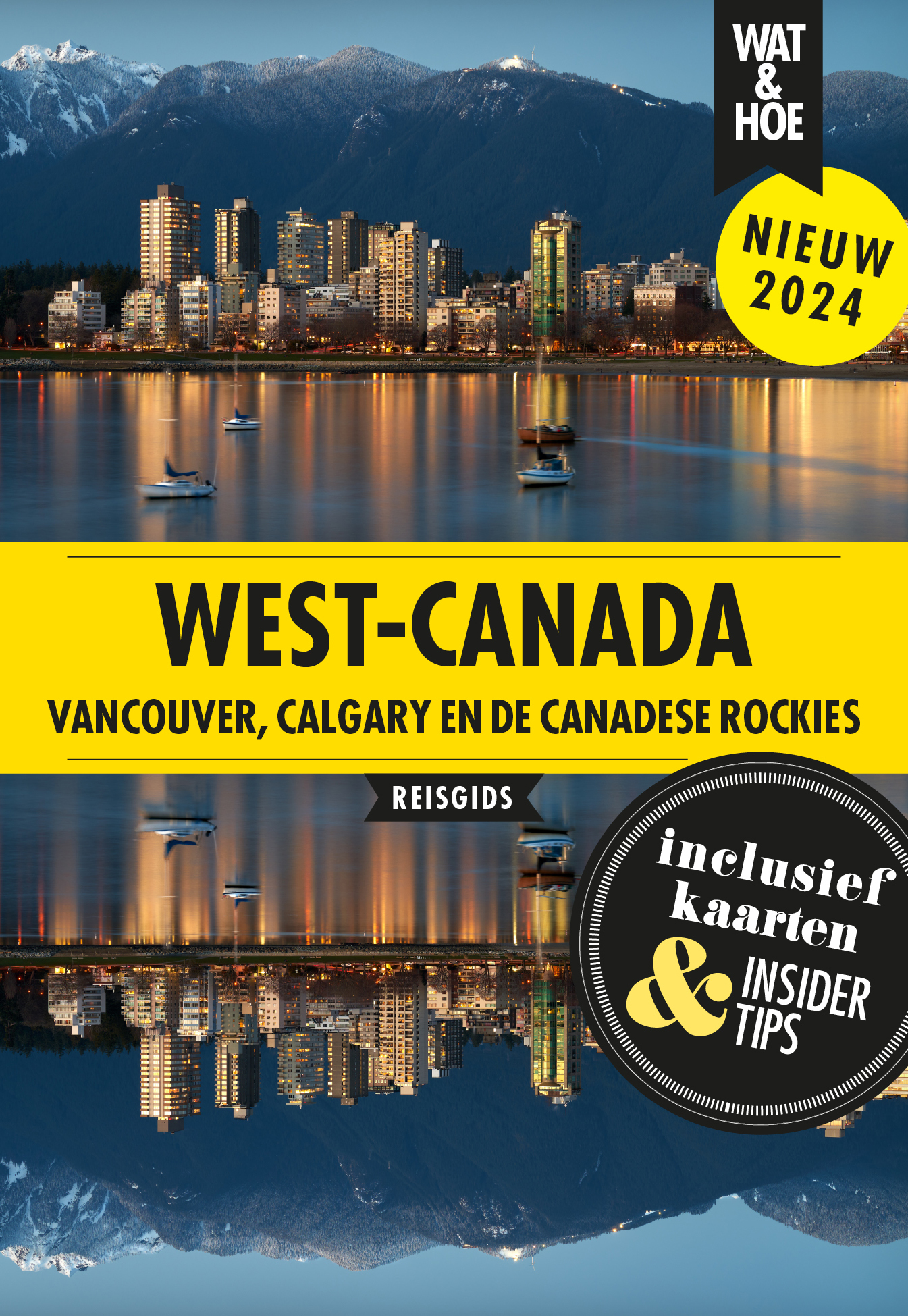 West-Canada / Wat & hoe reisgidsen