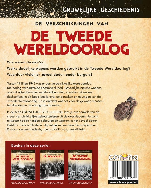 De verschrikkingen van de Tweede Wereldoorlog / Gruwelijke geschiedenis achterkant