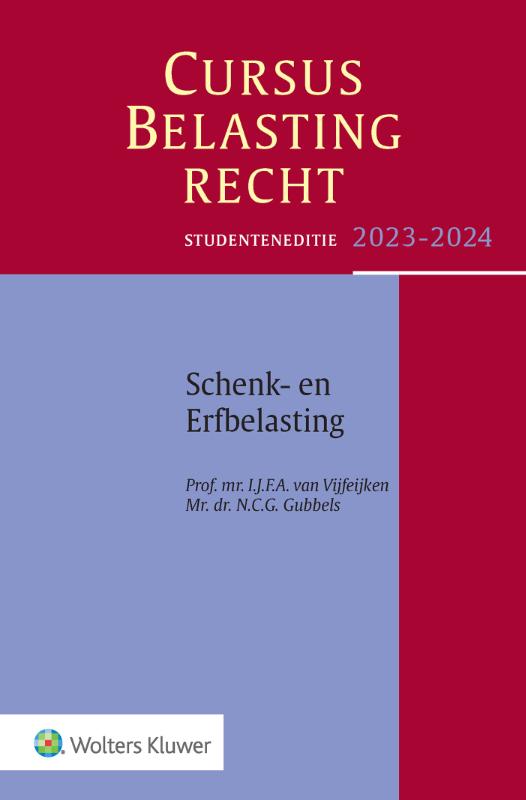 Studenteneditie cursus belastingrecht schenk- en erfbelasting 2023-2024