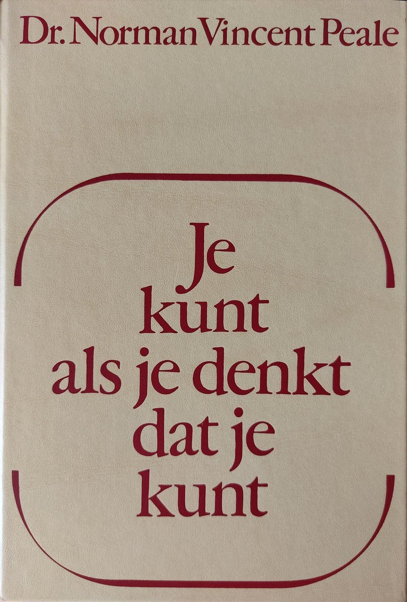 Je kunt als je denkt dat je het kunt