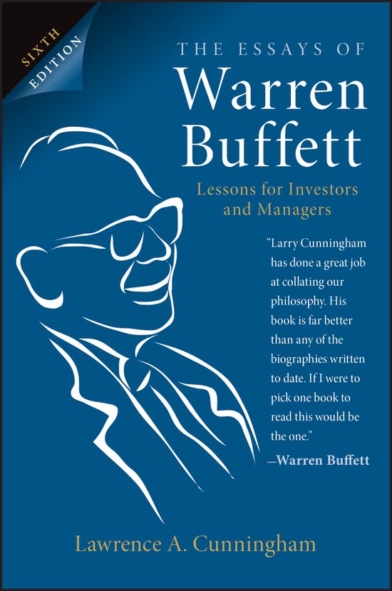 Lawrence A. Cunningham The Essays Of Warren Buffett