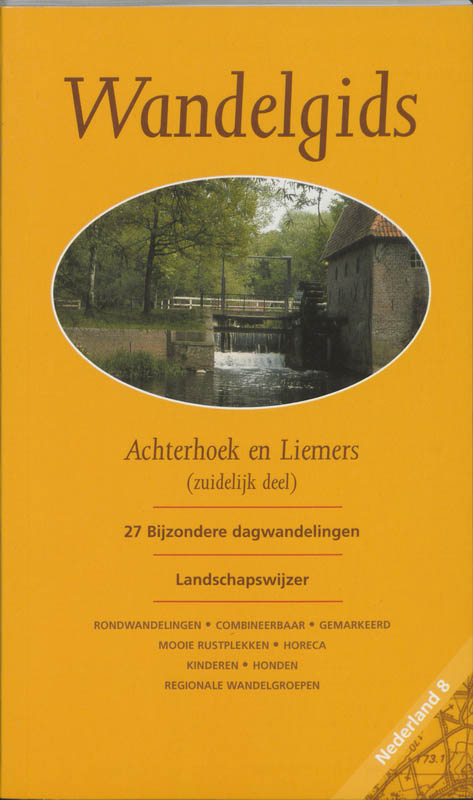 Wandelgids voor Achterhoek en Liemers-Zuidelijk deel / Nederland / 8
