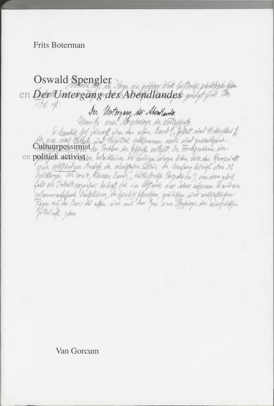 Oswald Spengler En Der Untergang Des Abendlandes