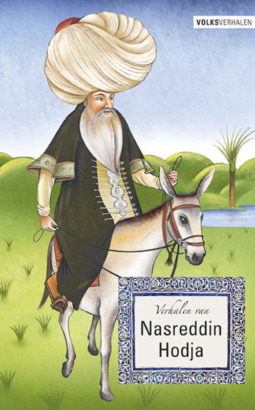Verhalen van Nasreddin Hodja / Volksverhalen / 1