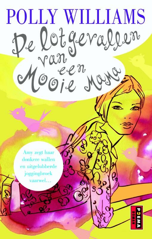 De lotgevallen van een mooie mama / Chicklit-reeks Poema Pocket