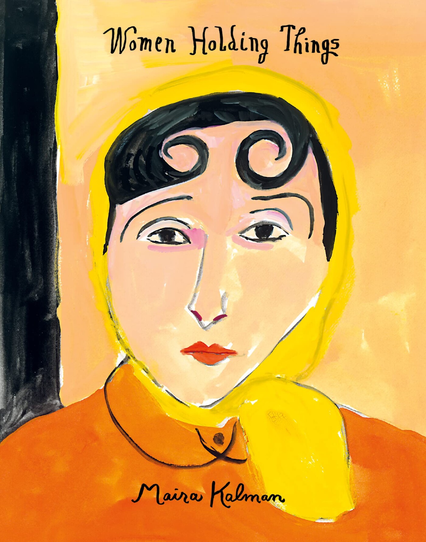 Maira Kalman Women Holding Things