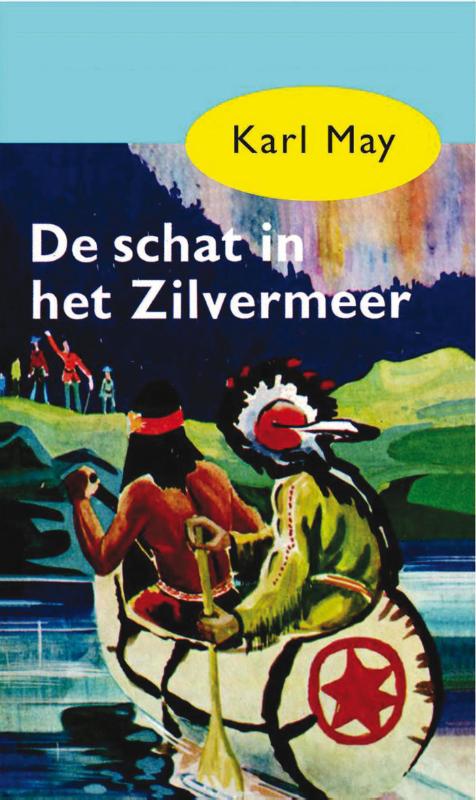 Karl May 7 -   De schat in het Zilvermeer