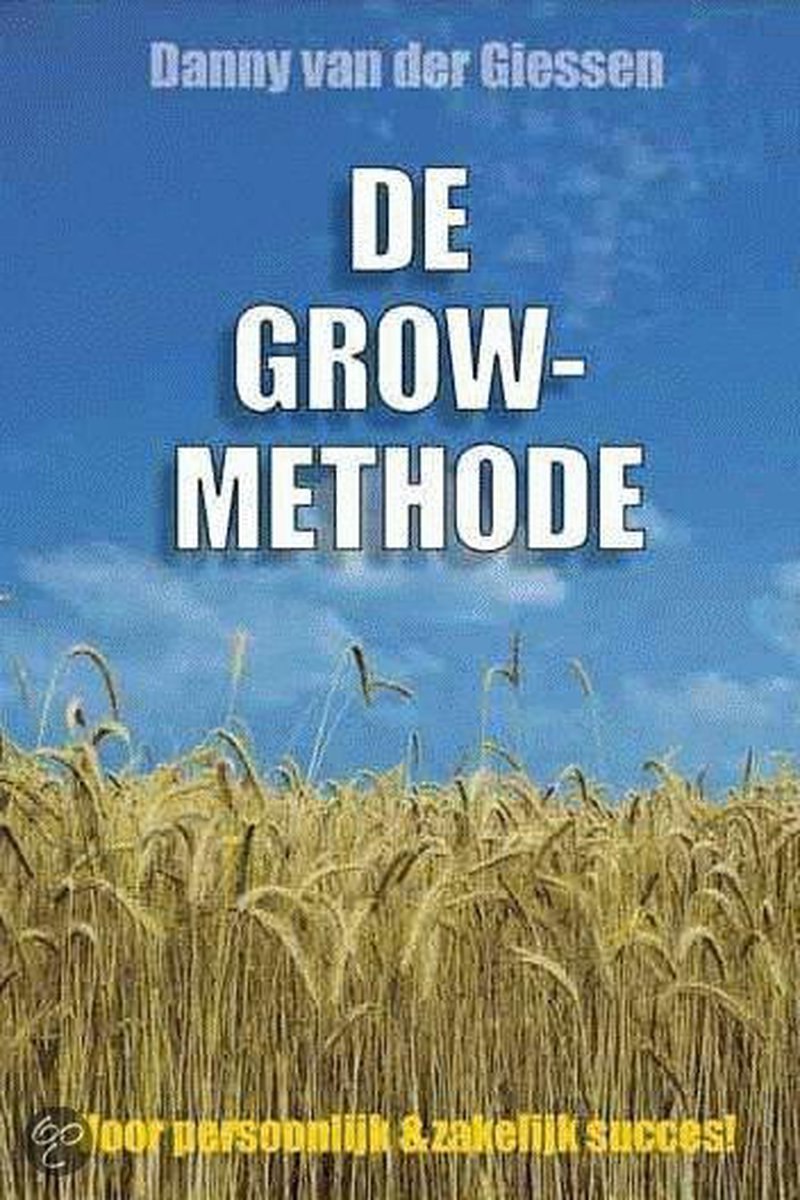 De grow-methode