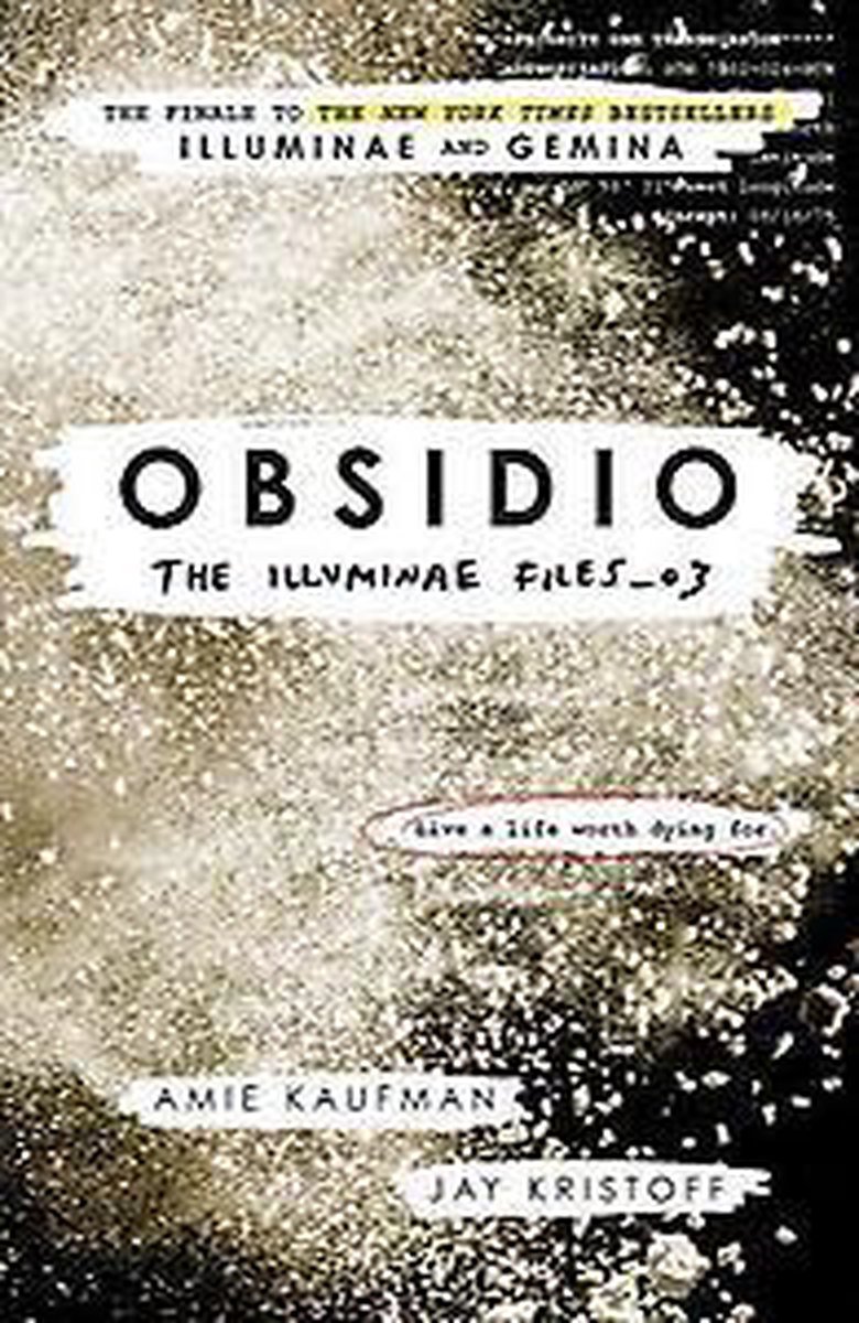 Obsidio: The Illuminae files