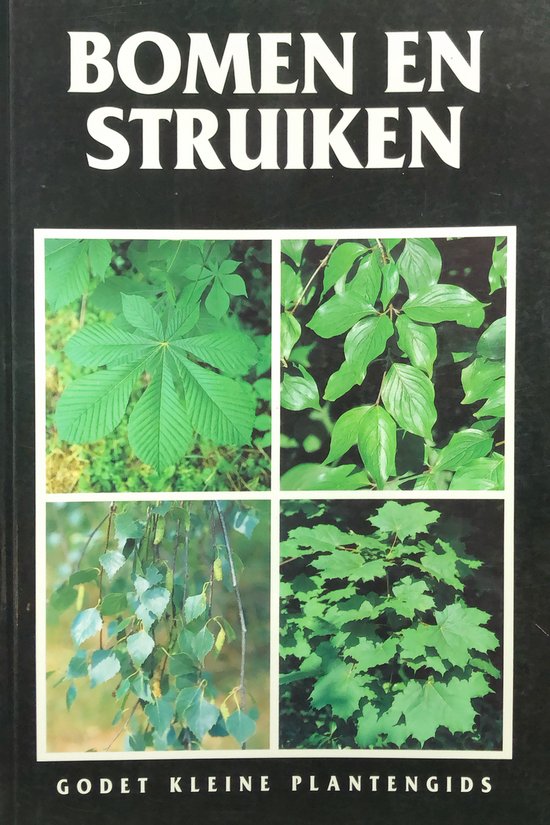 Bomen en struiken / Godet kleine plantengids