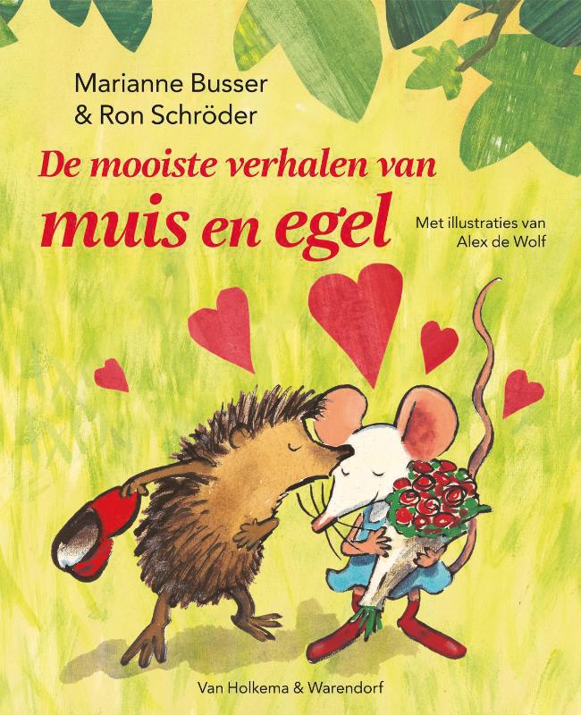 De mooiste verhalen van Muis en Egel