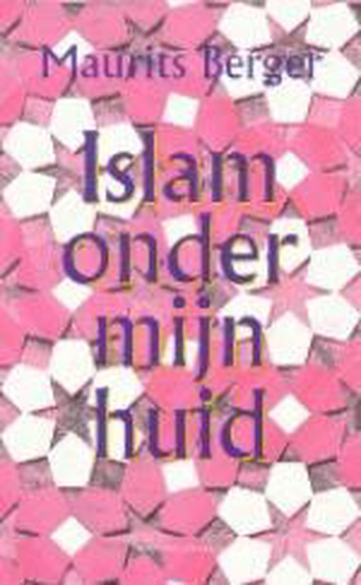 Islam Onder Mijn Huid