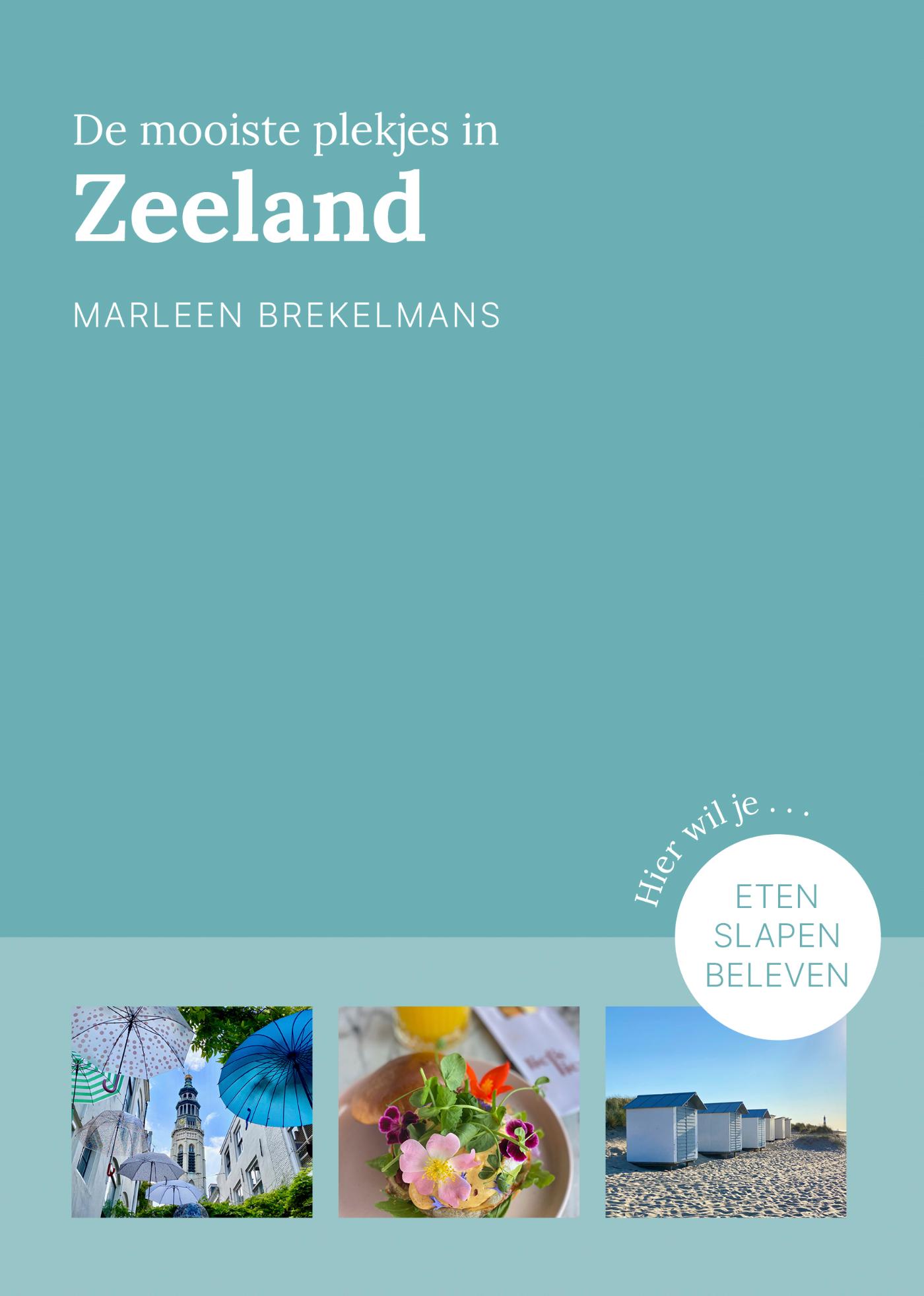 De mooiste plekjes in Zeeland / Bijzonder plekje