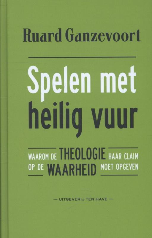 Ruard Ganzevoort Spelen Met Heilig Vuur thumbnail