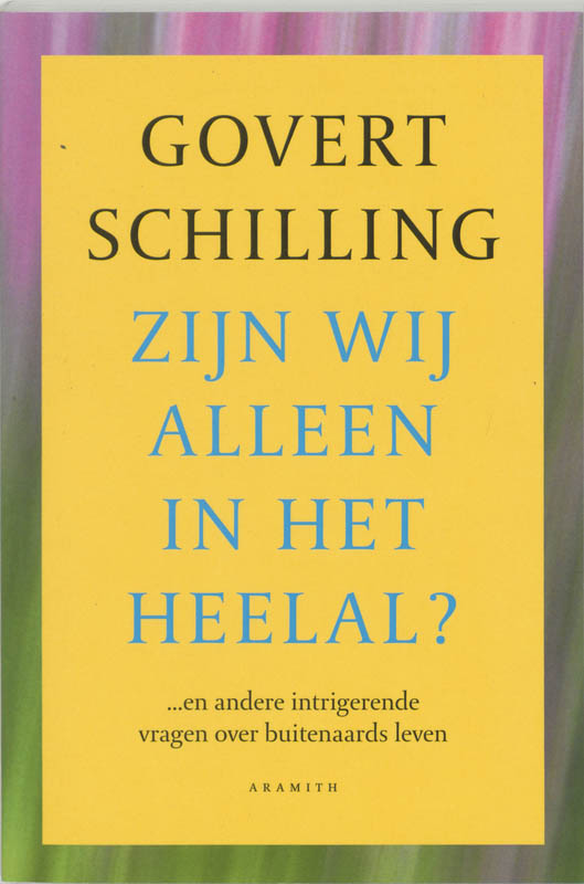 Zijn Wij Alleen In Het Heelal