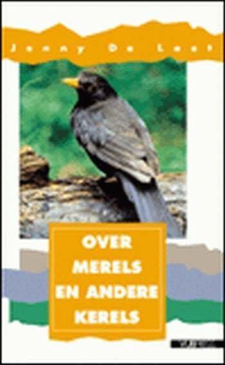 boekenbalie_9789054872566_cover Over Merels En Andere Kerels