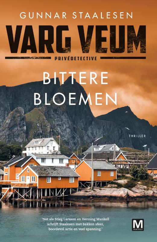 Gunnar Staalesen Bittere Bloemen / Varg Veum