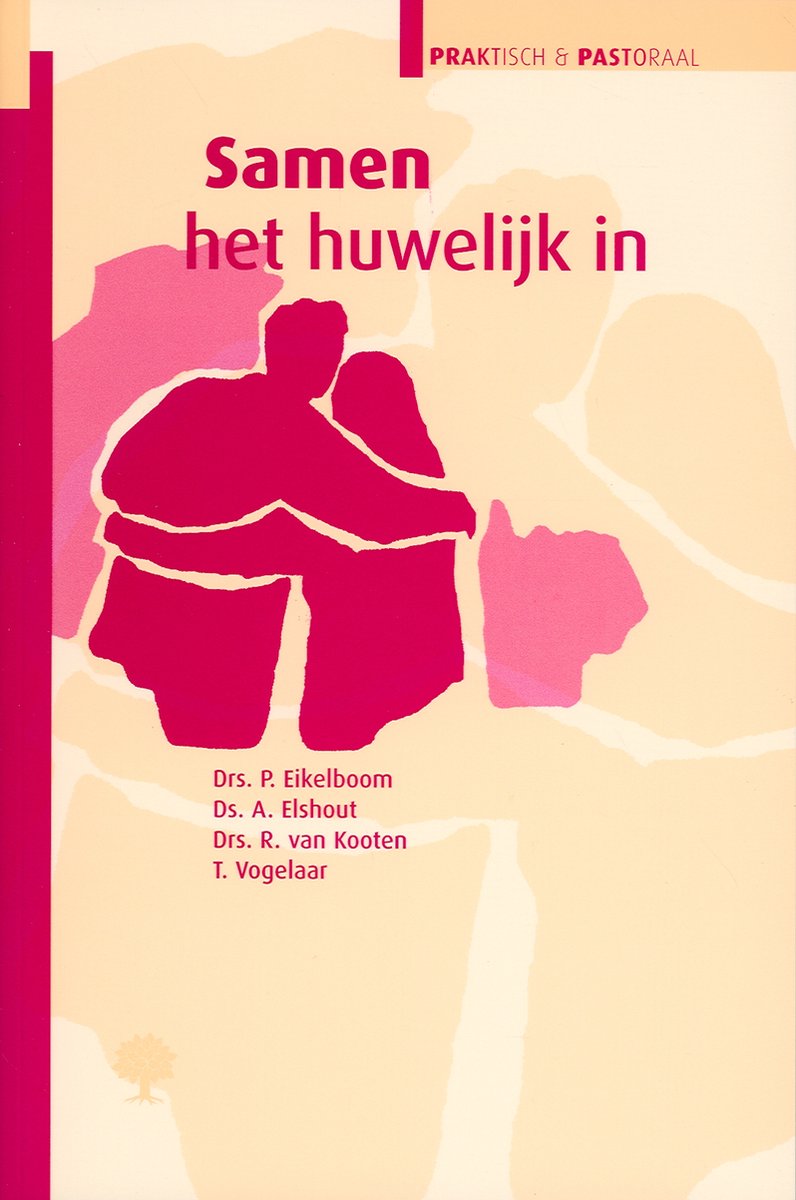 Samen het huwelijk in / Praktisch & pastoraal