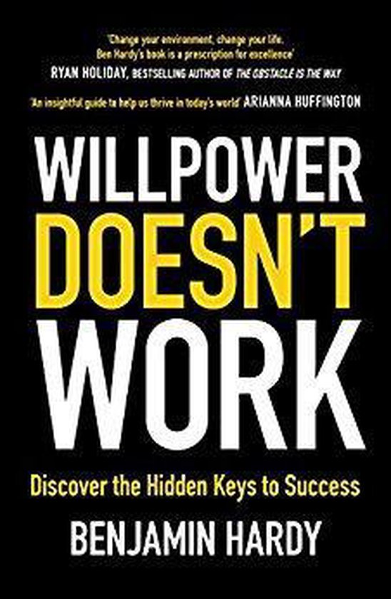 Willpower Doesn't Work