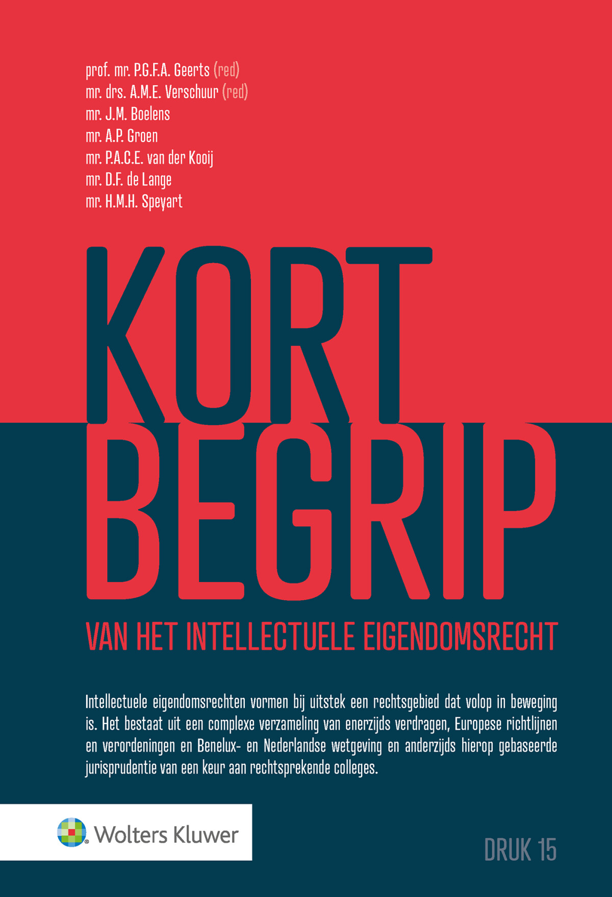 Kort begrip van het intellectuele eigendomsrecht