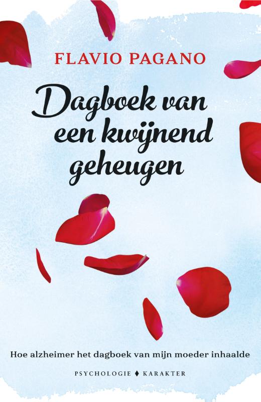 Flavio Pagano Dagboek Van Een Kwijnend Geheugen
