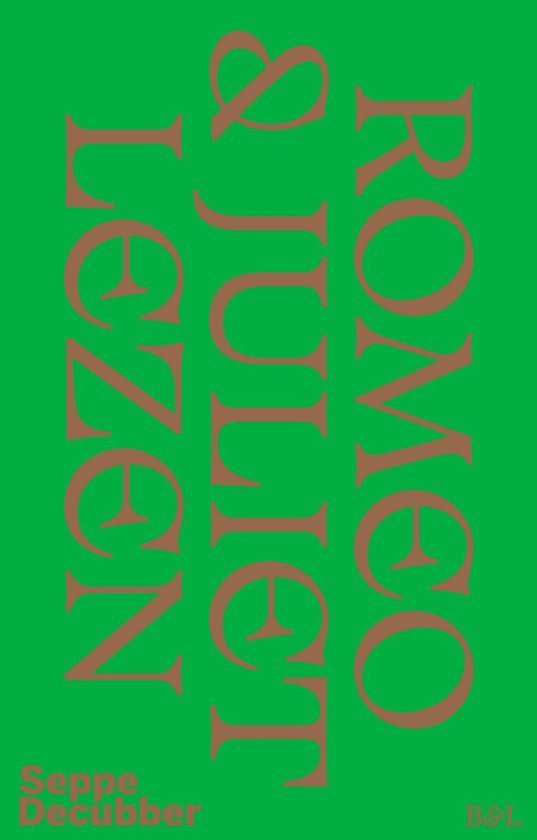 Seppe Decubber Romeo & Juliet Lezen
