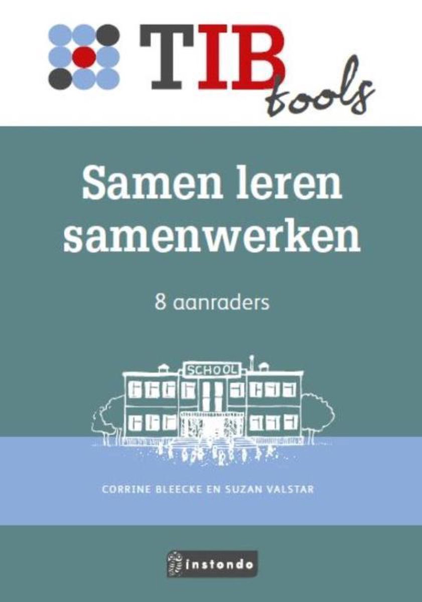 Corrine Bleecke Samen Leren Samenwerken / TIBtools