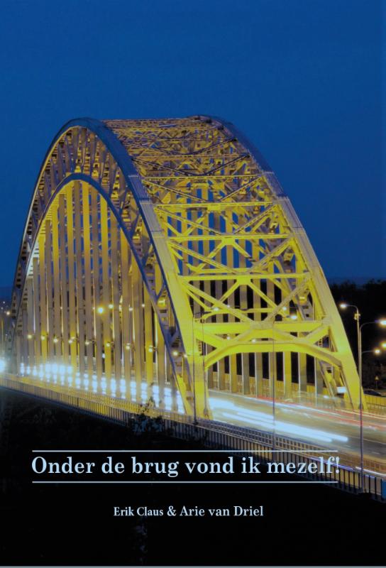 Erik Claus Onder De Brug Vond Ik Mezelf thumbnail