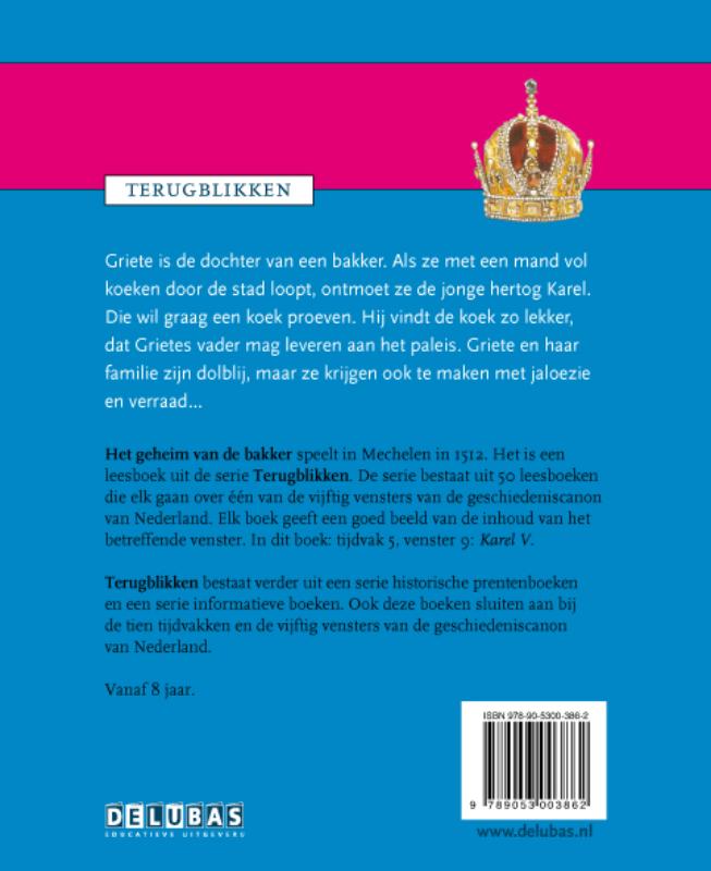 Het geheim van de bakker / Karel V / Terugblikken leesboeken / 9 achterkant