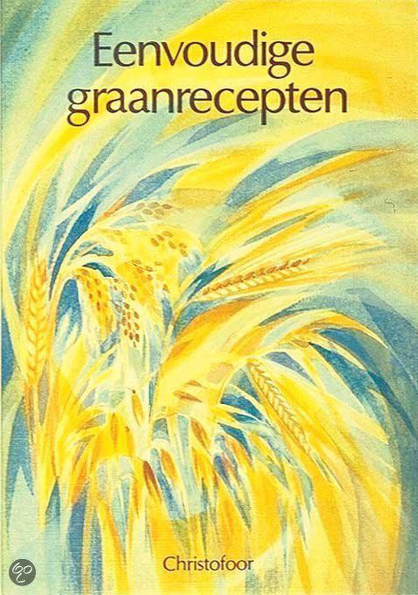 EENVOUDIGE GRAANRECEPTEN PAP.