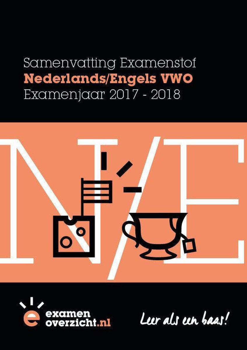 ExamenOverzicht - Samenvatting Nederlands en Engels VWO