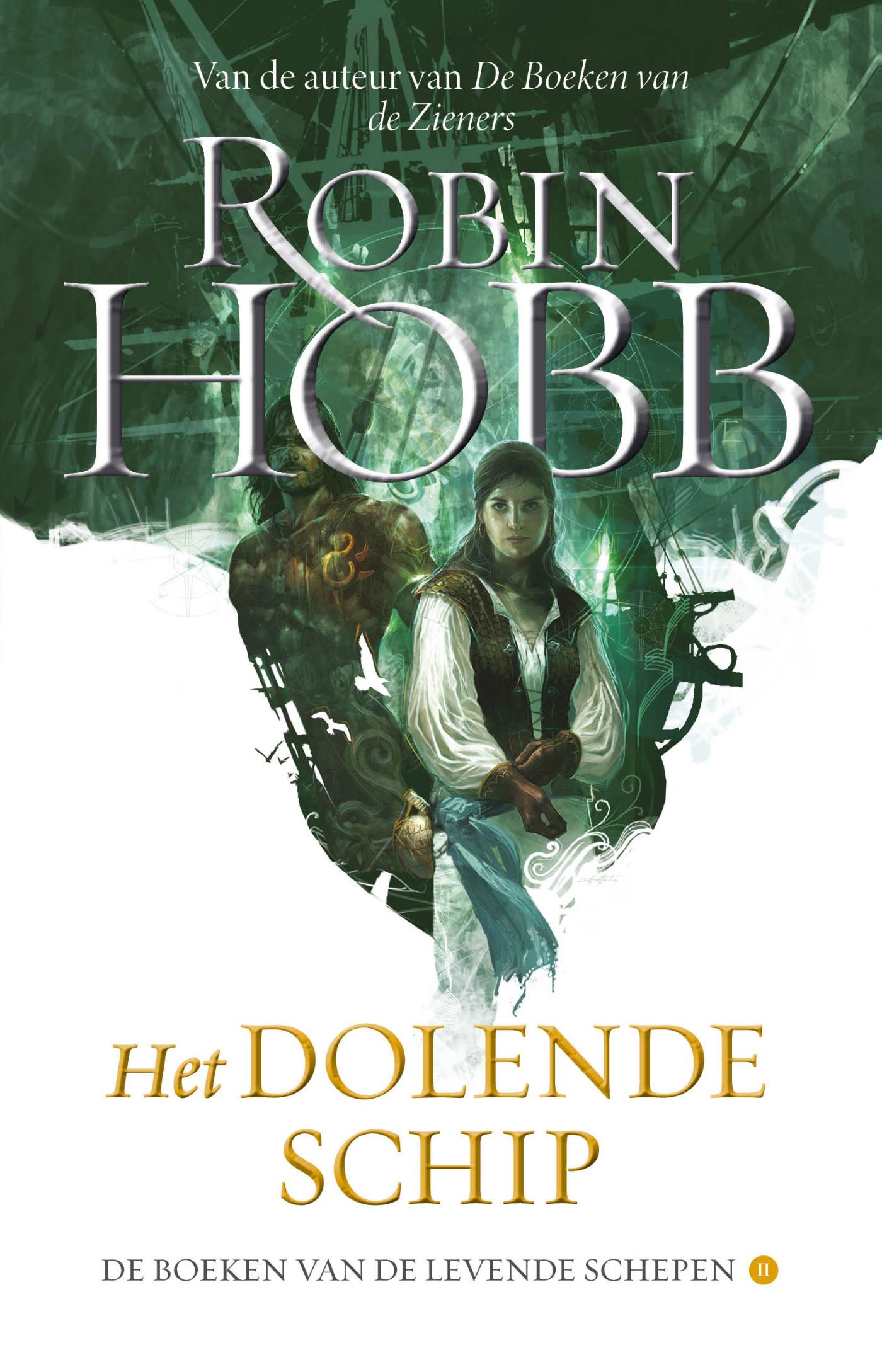 De boeken van de levende schepen 2 -   Het Dolende Schip