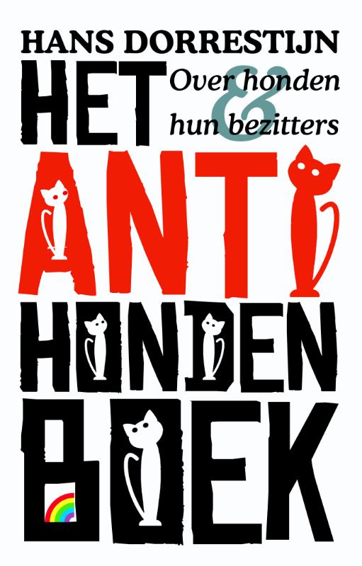 Het anti-hondenboek / Rainbow pocketboeken / 1010