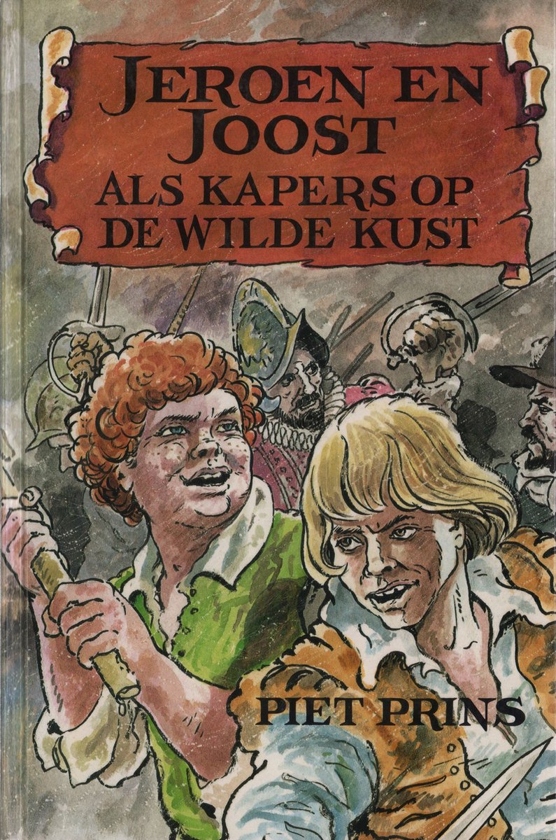 Jeroen en Joost als kapers op de wilde kust