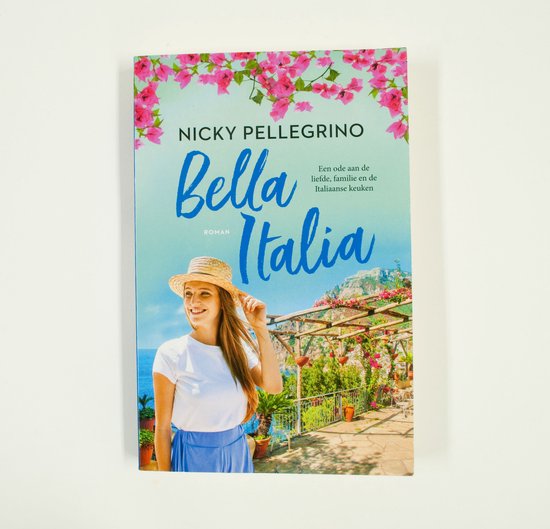 Nicky Pellegrino Bella Italia