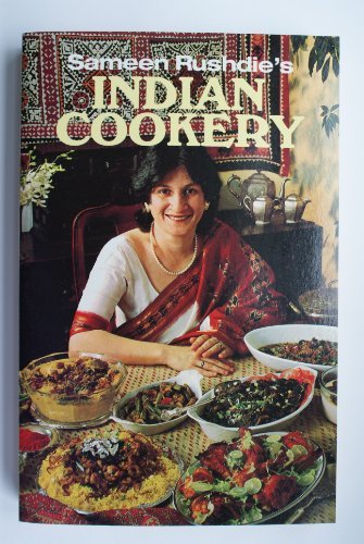 Sameen Rushdie's Indian Cookery