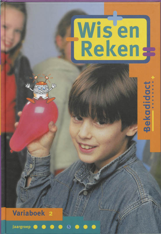 Wis En Reken / Groep 5 / Deel Variaboek 2