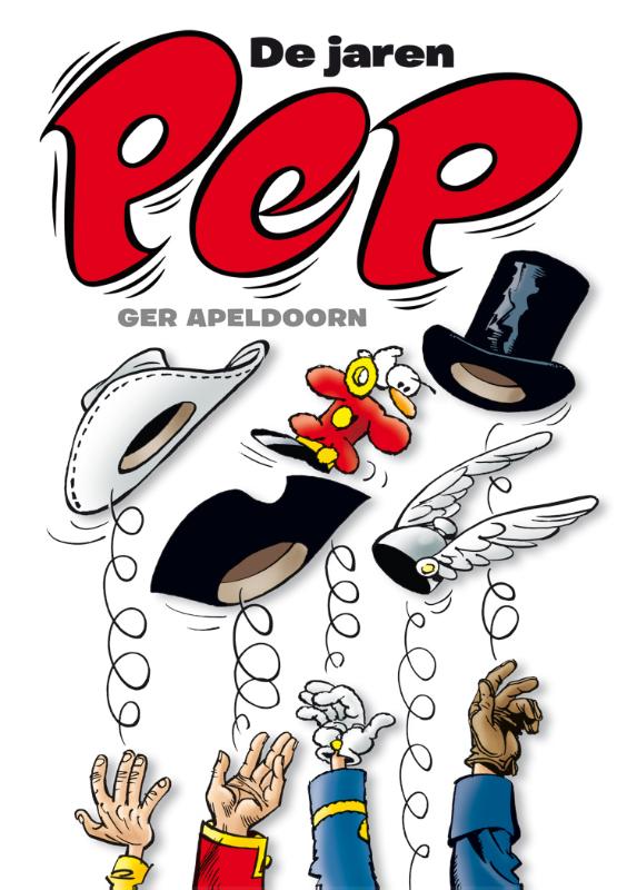 Ger Apeldoorn De Jaren Pep / 1 / De Jaren Pep / 1