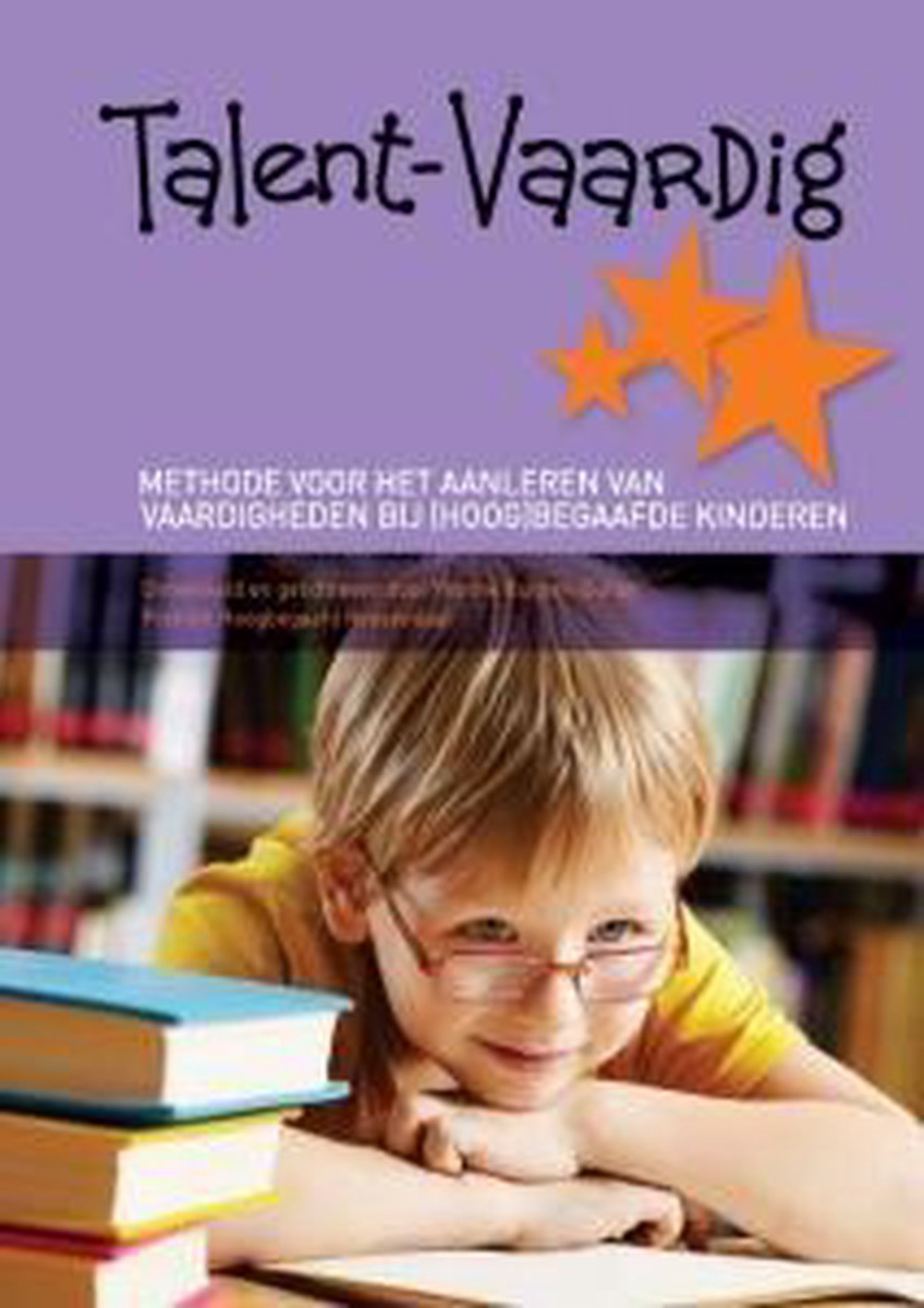 boekenbalie_9789082099102_cover Talent-Vaardig ( Hoogbegaafd ) vernieuwde versie 2015